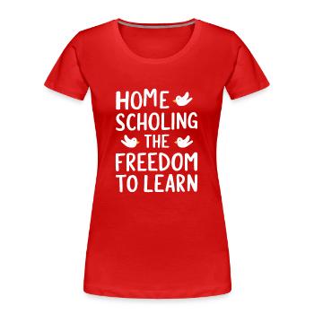 Homeschool Mom Dad Family Life Community Journey - Frauen Premium Bio T-Shirt - Rot - Vorne - Mia (176cm)