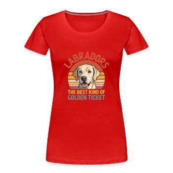 Labradore: Die beste Art von Golden Ticket Labrador - Frauen Premium Bio T-Shirt - Rot - Vorne - Mia (176cm)