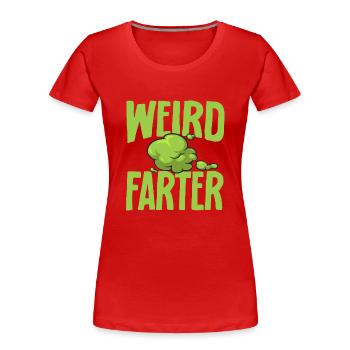 Furz Furzen Pupsen - Frauen Premium Bio T-Shirt - Rot - Vorne - Mia (176cm)