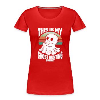 C’est ma chemise de chasse aux fantômes Chasseur paranormal - T-shirt bio Premium Femme - rouge - Devant - Mia (176cm)