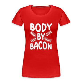 Body By Bacon - Women's Premium Organic T-Shirt - red - Front - Mia (176cm)
