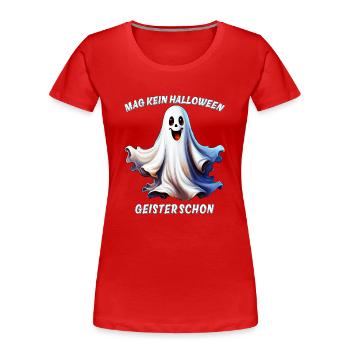 DOESN'T LIKE HALLOWEEN GHOSTS ALREADY - Women's Premium Organic T-Shirt - red - Front - Mia (176cm)