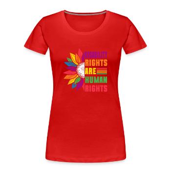 Disability Rights Are Human Rights - - Women's Premium Organic T-Shirt - red - Front - Mia (176cm)