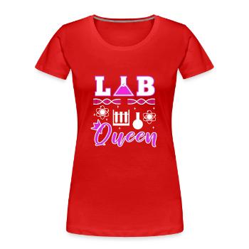 Lab Queen - Frauen Premium Bio T-Shirt - Rot - Vorne - Mia (176cm)