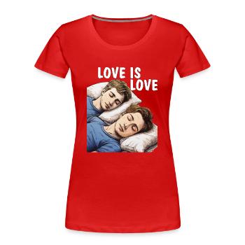 MÄNNER SCHLAFEN LOVE IS LOVE - Frauen Premium Bio T-Shirt - Rot - Vorne - Mia (176cm)