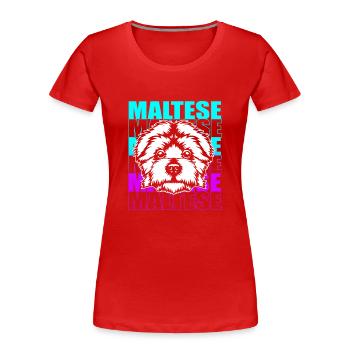 Chien maltais - T-shirt bio Premium Femme - rouge - Devant - Mia (176cm)