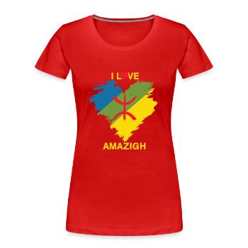 I LOVE AMAZIGH IN MY KABYLE HEART AND PROUD - Women's Premium Organic T-Shirt - red - Front - Mia (176cm)