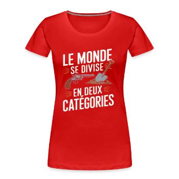 Le monde se divise en deux catégories - T-shirt bio Premium Femme - rouge - Devant - Mia (176cm)