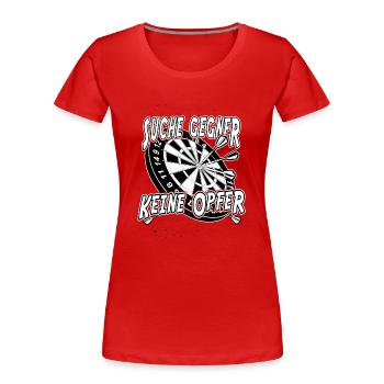 Dartscheibe - Suche Gegner, keine Opfer - Frauen Premium Bio T-Shirt - Rot - Vorne - Mia (176cm)