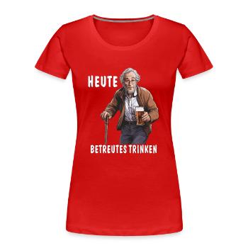 MANN BIERGLAS HEUTE BETREUTES TRINKEN - Frauen Premium Bio T-Shirt - Rot - Vorne - Mia (176cm)