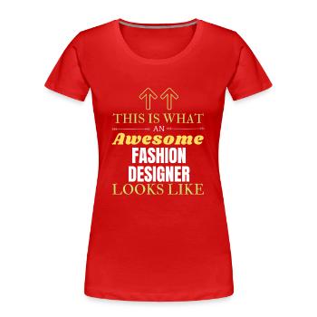 Voici à quoi ressemble un créateur de mode génial Lik - T-shirt bio Premium Femme - rouge - Devant - Mia (176cm)