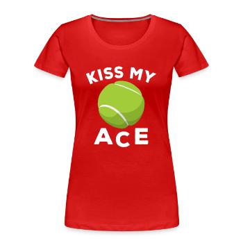 Sportschläger Kiss Ace Racquet Tennis - Frauen Premium Bio T-Shirt - Rot - Vorne - Mia (176cm)