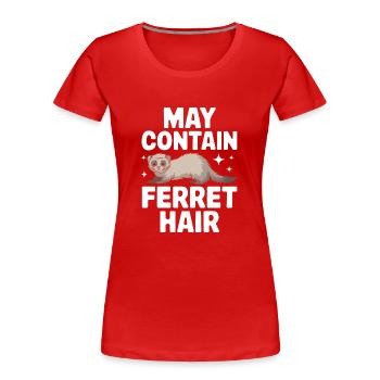 Frettchenbesitzer, Frettchenliebhaber, Süßes - Frauen Premium Bio T-Shirt - Rot - Vorne - Mia (176cm)