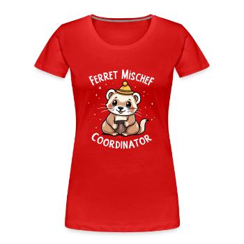 Frettchenbesitzer, Frettchenliebhaber, Süßes - Frauen Premium Bio T-Shirt - Rot - Vorne - Mia (176cm)