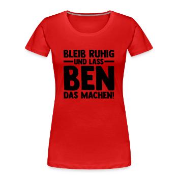 Prénom Ben - T-shirt bio Premium Femme - rouge - Devant - Mia (176cm)