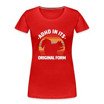 ADHD In Its Original Form Kreatives - Frauen Premium Bio T-Shirt - Rot - Vorne - Mia (176cm)