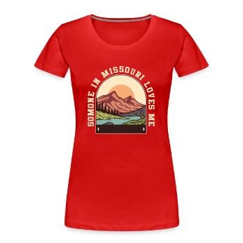 Jemand in Missouri liebt mich - Frauen Premium Bio T-Shirt - Rot - Vorne - Mia (176cm)