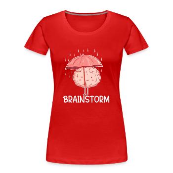 Brainstorm Kreativität Humor Gehirn Cartoon Regen - Frauen Premium Bio T-Shirt - Rot - Vorne - Mia (176cm)