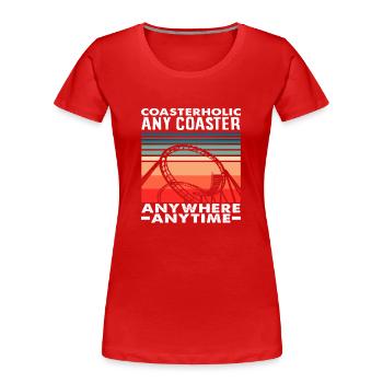Achterbahn Fan Coasterholic Leidenschaft - Frauen Premium Bio T-Shirt - Rot - Vorne - Mia (176cm)