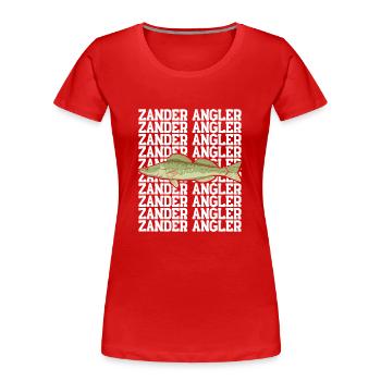 Angler Outfit ZANDER ANGLER Geburtstag Angeln - Frauen Premium Bio T-Shirt - Rot - Vorne - Mia (176cm)