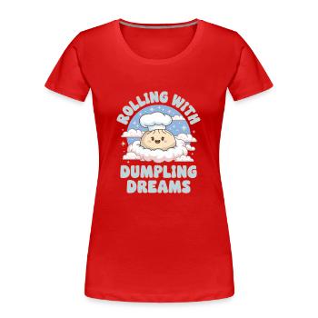 Dim-sum lovers of Chinese cuisine and dumplings - Women's Premium Organic T-Shirt - red - Front - Mia (176cm)