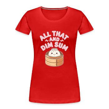 Dim sum lovers of Chinese cuisine and dumplings - Women's Premium Organic T-Shirt - red - Front - Mia (176cm)