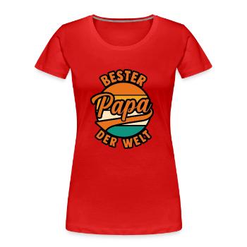 Beste Papa Der Welt - Frauen Premium Bio T-Shirt - Rot - Vorne - Mia (176cm)