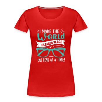 Ich mache die Welt zu einem klareren Ort, eine Linse nach der anderen. - Frauen Premium Bio T-Shirt - Rot - Vorne - Mia (176cm)