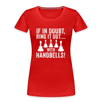 Choir Music Instrument Handbell Choir - Women's Premium Organic T-Shirt - red - Front - Mia (176cm)