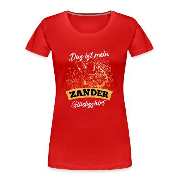 Angler DAS IST MEIN ZANDER GLÜCKSSHIRT Lustiges - Frauen Premium Bio T-Shirt - Rot - Vorne - Mia (176cm)