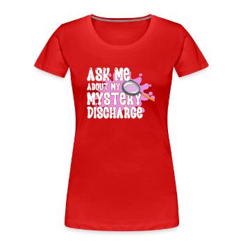 Frag Mich Nach Meinem Rätselhaften Austritt - Frauen Premium Bio T-Shirt - Rot - Vorne - Mia (176cm)