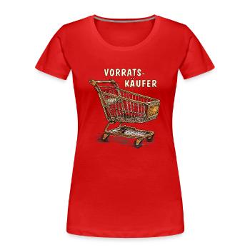 EINKAUFSWAGEN VORRATSKÄUFER - Frauen Premium Bio T-Shirt - Rot - Vorne - Mia (176cm)