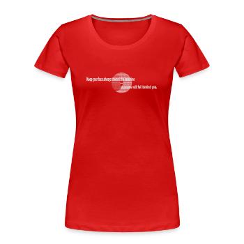 Citation inspirante de Sunshine - T-shirt bio Premium Femme - rouge - Devant - Mia (176cm)
