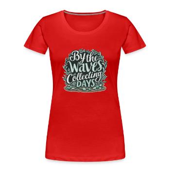 Seeglas-jäger Sammeln Meeresschätze - Frauen Premium Bio T-Shirt - Rot - Vorne - Mia (176cm)
