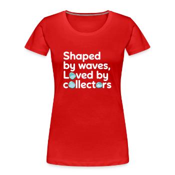 Seeglas-jäger Sammeln Meeresschätze - Frauen Premium Bio T-Shirt - Rot - Vorne - Mia (176cm)