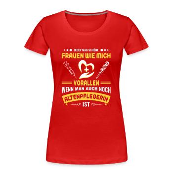 Altenpfleger Geschenk Altenpflege Pflegefachkraft - Frauen Premium Bio T-Shirt - Rot - Vorne - Mia (176cm)