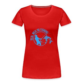 De vrais hommes font de la pêche - T-shirt bio Premium Femme - rouge - Devant - Mia (176cm)