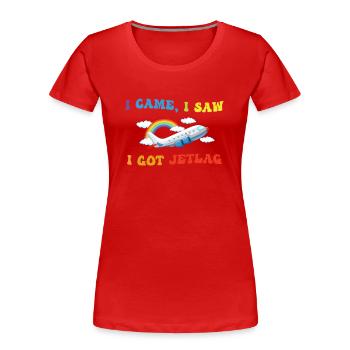 Je suis venu, j’ai vu, j’ai eu le décalage horaire, l’humour de voyage - T-shirt bio Premium Femme - rouge - Devant - Mia (176cm)
