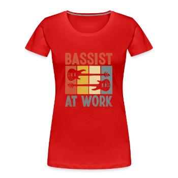 Bassist bei der Arbeit Bassist Bassist Musiker - Frauen Premium Bio T-Shirt - Rot - Vorne - Mia (176cm)