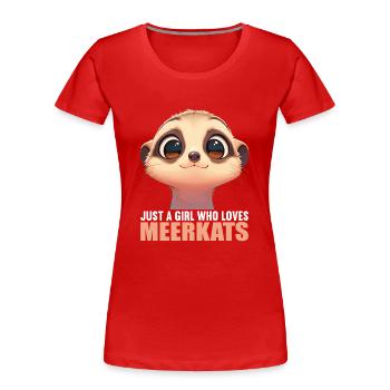 Meerkat Erdmännchen - Frauen Premium Bio T-Shirt - Rot - Vorne - Mia (176cm)