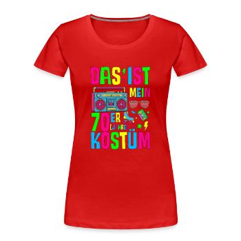 Das ist mein 70er Jahre Kostüm - Frauen Premium Bio T-Shirt - Rot - Vorne - Mia (176cm)