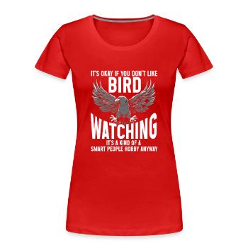 Observation des oiseaux Mignon Amoureux des oiseaux - T-shirt bio Premium Femme - rouge - Devant - Mia (176cm)