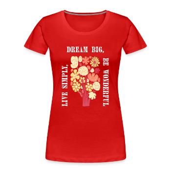 Rêve grand Boho Fleur Floral Floral Ambiance d’été - T-shirt bio Premium Femme - rouge - Devant - Mia (176cm)