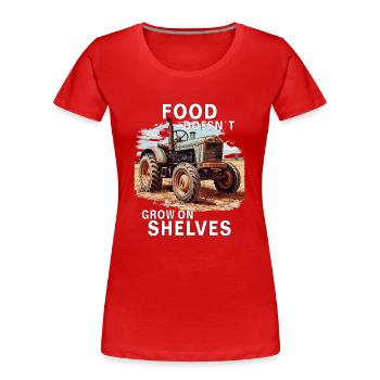 TRAKTOR FOOD DOESN'T GROW ON SHELVES - Women's Premium Organic T-Shirt - red - Front - Mia (176cm)