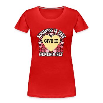 Compassion Humanity Motivational Empathy Kindness - Women's Premium Organic T-Shirt - red - Front - Mia (176cm)