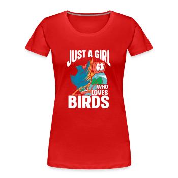 Observation des oiseaux Mignon Amoureux des oiseaux - T-shirt bio Premium Femme - rouge - Devant - Mia (176cm)