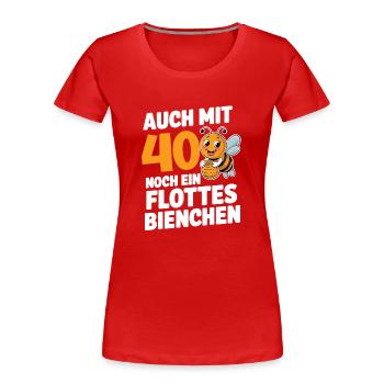 40. Geburtstag 40 Jahre Flottes Bienchen Frau - Frauen Premium Bio T-Shirt - Rot - Vorne - Mia (176cm)