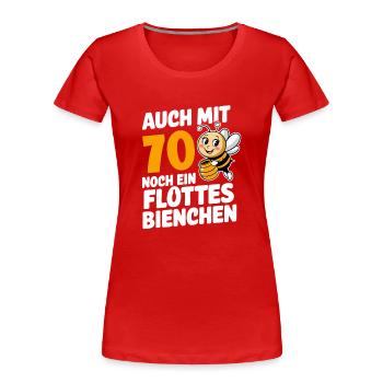70. Geburtstag 70 Jahre Flottes Bienchen Frau - Frauen Premium Bio T-Shirt - Rot - Vorne - Mia (176cm)