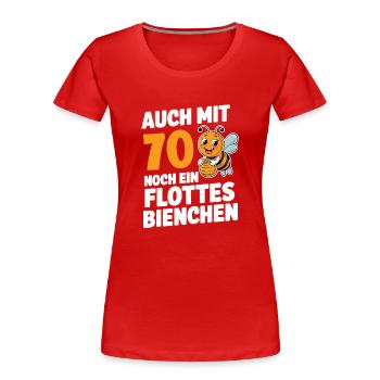 70. Geburtstag 70 Jahre Flottes Bienchen Frau - Frauen Premium Bio T-Shirt - Rot - Vorne - Mia (176cm)
