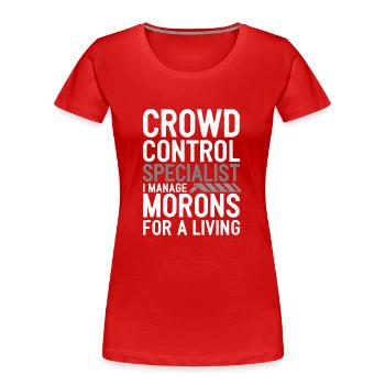 Sécurité privée Professionnel Garde du corps Vip - T-shirt bio Premium Femme - rouge - Devant - Mia (176cm)